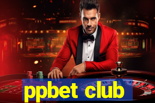 ppbet club